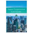 Ｊａｐａｎ　Ｃｏｒｐｏｒａｔｉｏｎ　Ｌａｗ　Ｇｕｉｄｅ　４th　Ｅｄ